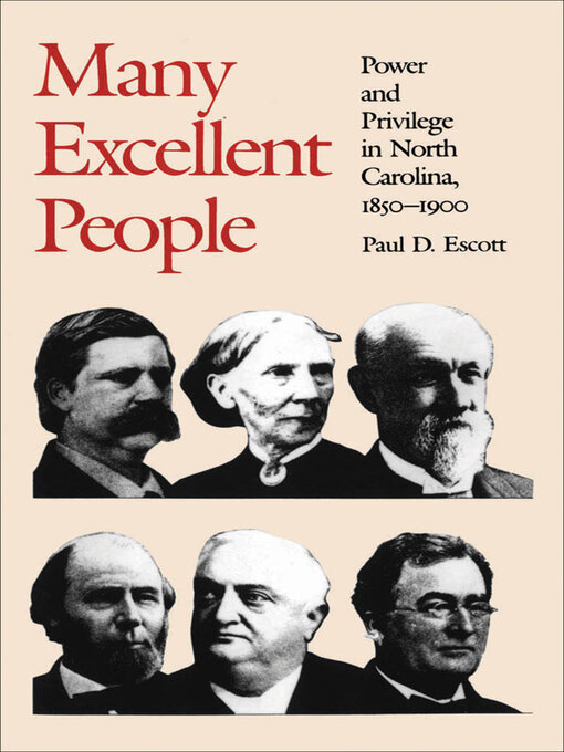 Title details for Many Excellent People by Paul D. Escott - Available